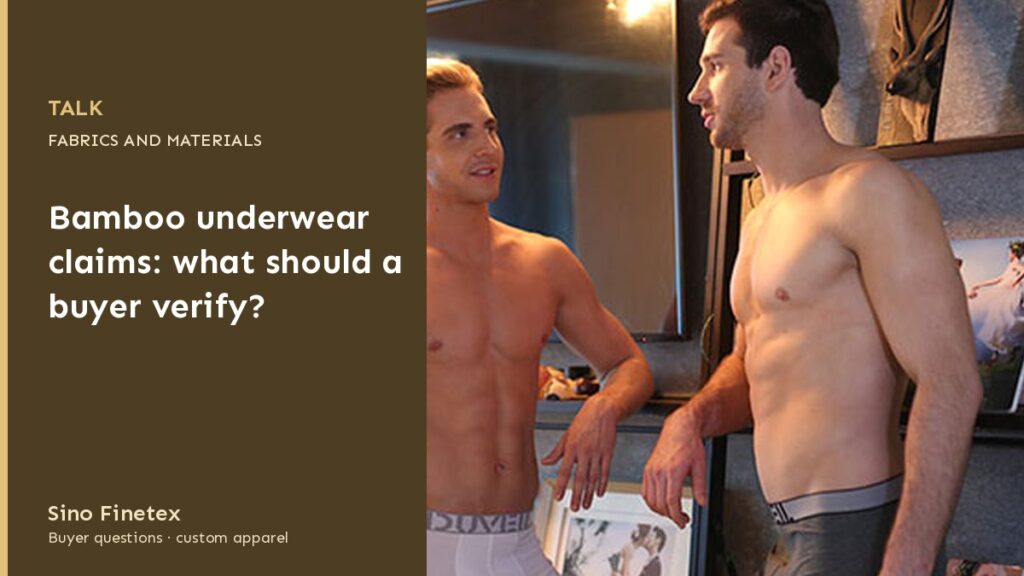 Bamboo underwear claims: what should a buyer verify?