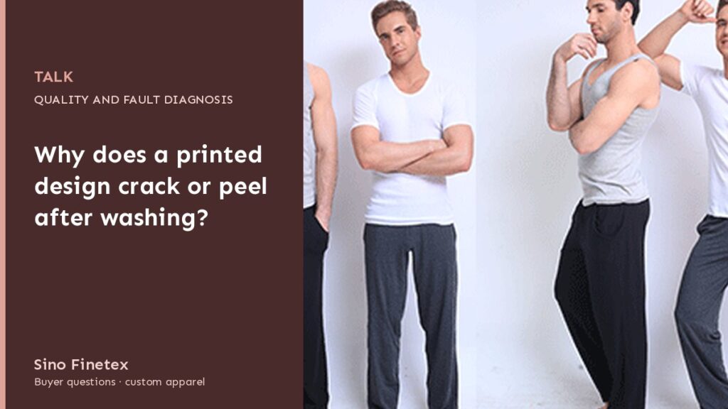Why does a printed design crack or peel after washing?